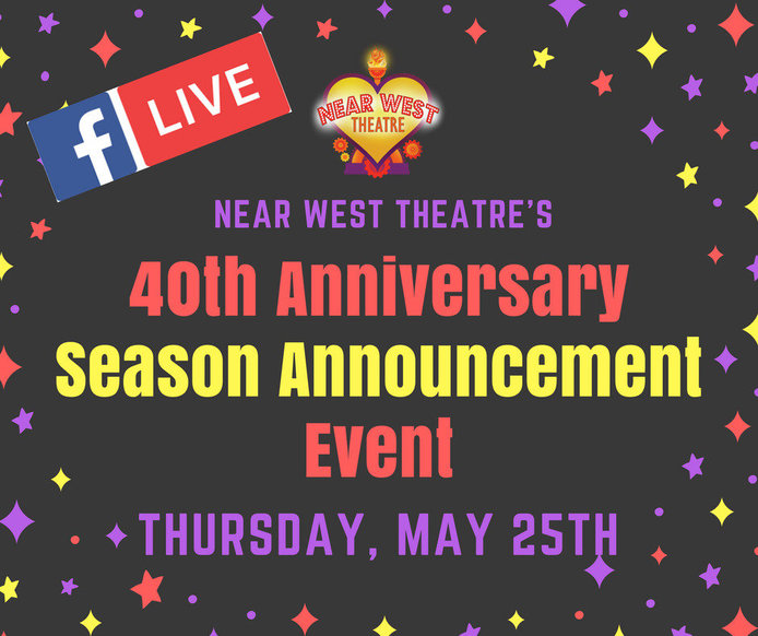 40th Season Announcement Event on Facebook Live